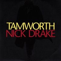 Nick Drake - Tamworth