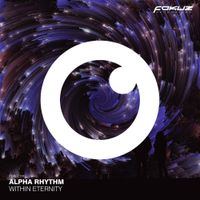 Alpha Rhythm - Within Eternity EP