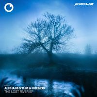 Alpha Rhythm - The Lost River EP