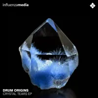 Drum Origins - Crystal Tears EP