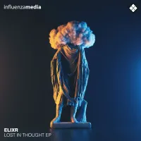 Elixr - Lost In Thought EP