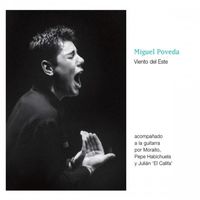 Miguel Poveda - Viento del Este