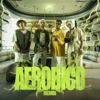 Bhavi & Duki & Milo J & Lit Killah - Aerobico Remix