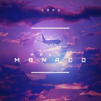 CAPO - Hallo Monaco
