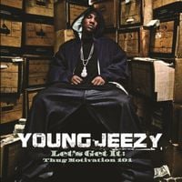 Jeezy - Let's Get It: Thug Motivation 101