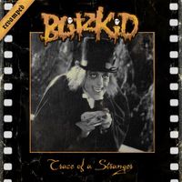 Blitzkid - Trace of a Stranger (Revamped)