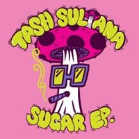 Tash Sultana - SUGAR