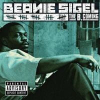 Beanie Sigel - The B. Coming