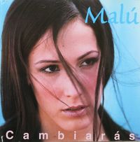 Mal&uacute; - Cambiar&aacute;s