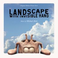 Michael Abels - Landscape With Invisible Hand