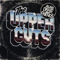 Alan Braxe - The Upper Cuts