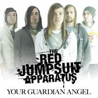 The Red Jumpsuit Apparatus - Your Guardian Angel