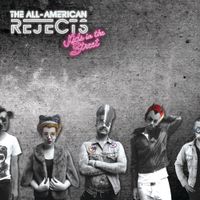 The All-American Rejects - Kids In The Street (Deluxe Version)