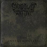 Shadow of Intent - The Instrumentals
