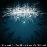Basarabian Hills - Enveloped in the Velvet Cloak of Midnight