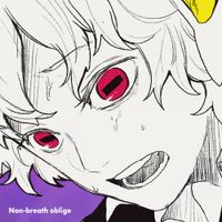 ピノキオピー [PinocchioP] - ノンブレス・オブリージュ [Non-breath oblige]