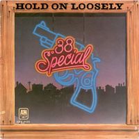 38 Special - Hold On Loosely