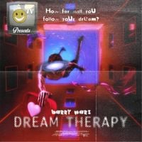 Barry Marz - DREAM THERAPY