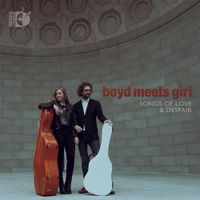 Boyd Meets Girl - Songs of Love & Despair