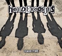 Heideroosjes - Cease-Fire