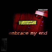 Memorrhage - Embrace My End