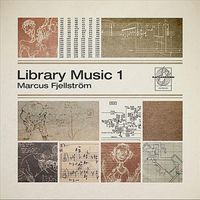 Marcus Fjellstr&ouml;m - Library Music 1