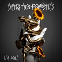 Lia Kali - Contra Todo Pron&oacute;stico