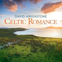 David Arkenstone - Celtic Romance