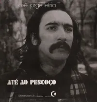 Jos&eacute; Jorge Letria - At&eacute; ao Pesco&ccedil;o