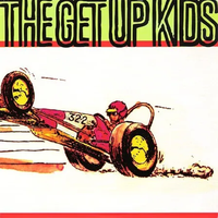 The Get Up Kids - Ten Minutes / Anne Arbour