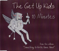 The Get Up Kids - 10 Minutes