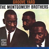 The Montgomery Brothers - Groove Yard