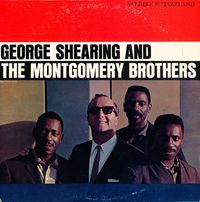 George Shearing & The Montgomery Brothers - George Shearing and the Montgomery Brothers