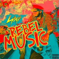 Sky Blu - Rebel Music