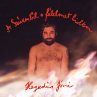 Hegedűs J&oacute;zsi - A Sz&iacute;vemből A F&eacute;lelmet Kioltom