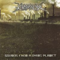 Inhumation - Sounds from a Dying Planet