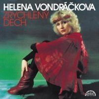Helena Vondr&aacute;čkov&aacute; - Zrychlen&yacute; Dech