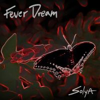 Solya - Fever Dream