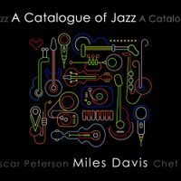 Miles Davis - A Catalogue of Jazz: Miles Davis