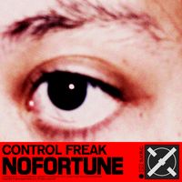 Control Freak - NOFORTUNE