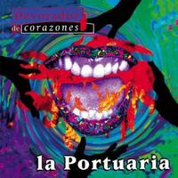 La Portuaria - Devorador De Corazones