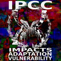 IPCC - Impacts, Adaptation and Vulnerability
