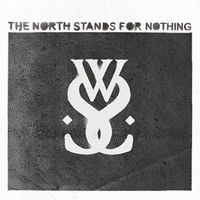 While She Sleeps - The North Stands for Nothing