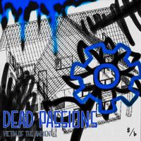 Victim Of The Ambient - Dead Passions
