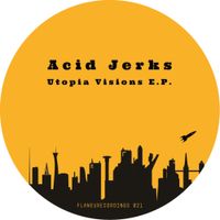Acid Jerks - Utopia Visions