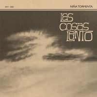 Ni&ntilde;a Tormenta - Las cosas lento