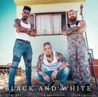 Tom MacDonald & Adam Calhoun - Black and White