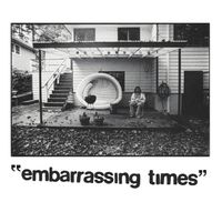 Tony Molina - Embarrassing Times