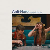 Taylor Swift - Anti-Hero (Jayda G Remix)