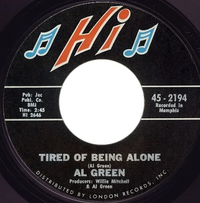 Al Green - Tired of Being Alone
